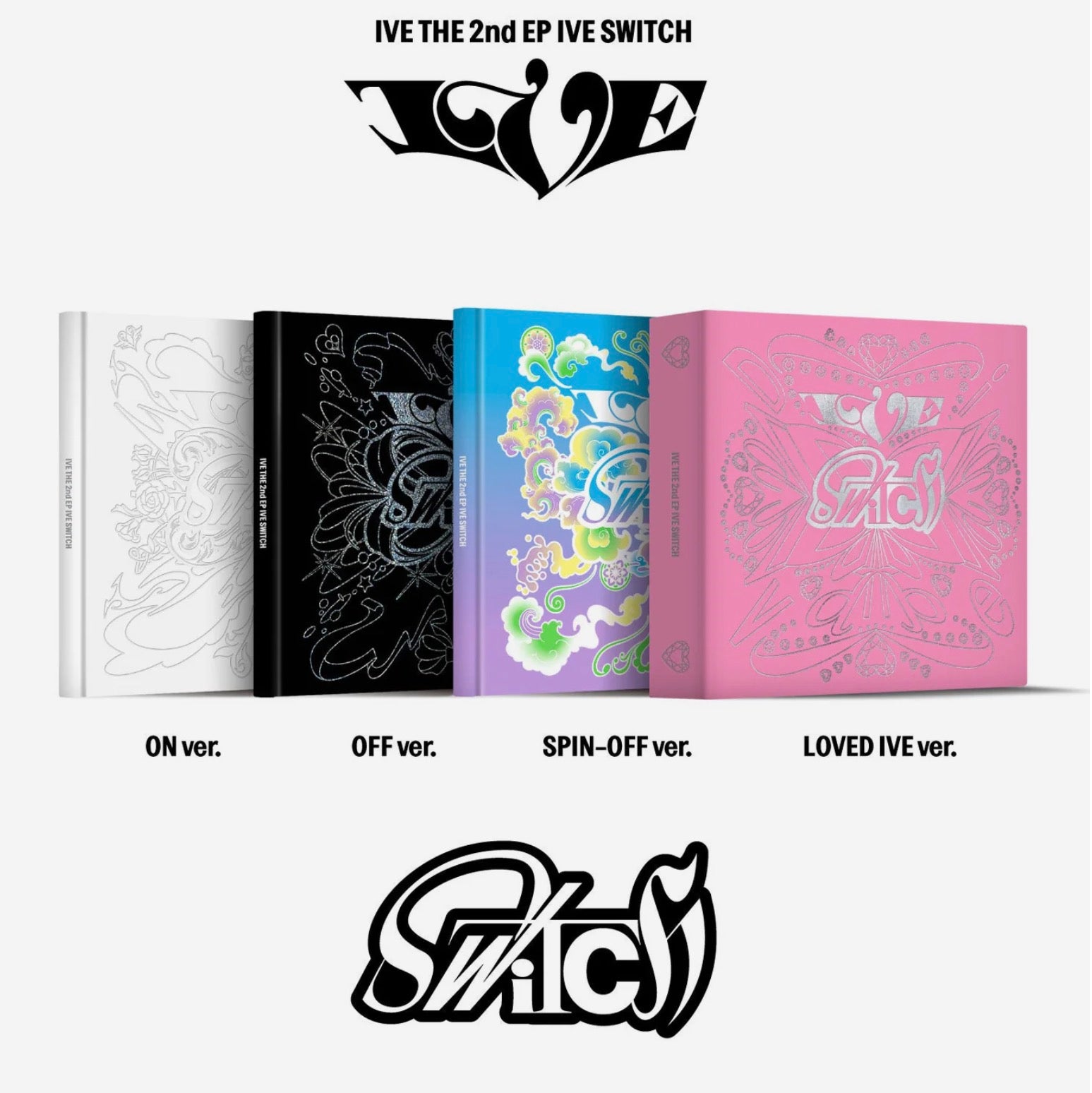 IVE - 2ND EP [IVE SWITCH]
